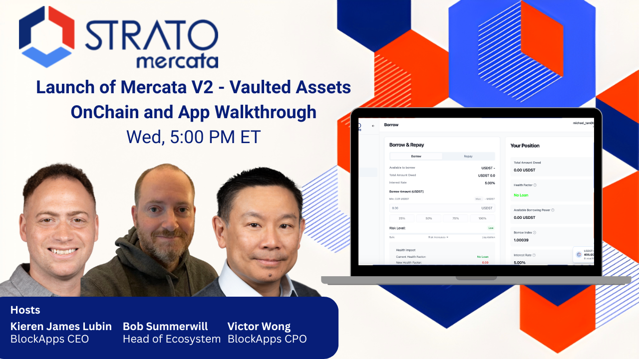 Launch of Mercata V2: Vaulted Assets OnChain and App Walkthrough