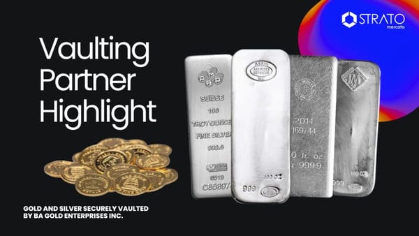 Vaulting Precious Metals on Mercata: The Trust You Deserve